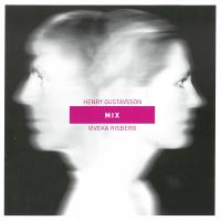 Artwork for MIX by Henry Gustavsson