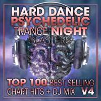 Artwork for Hard Dance Psychedelic Trance Night Blasters Top 100 Best Selling Chart Hits + DJ Mix V4 by Doctor Spook