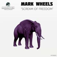 Artwork for Scream Of Freedom by Mark Wheels