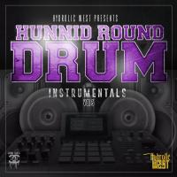 Artwork for Hunnid Round Drum Instrumentals, Vol. 5 by Hydrolic West