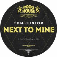 Artwork for Next To Mine by Tom Junior