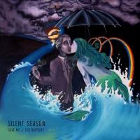 Artwork for Save Me // The Rapture by Silent Season