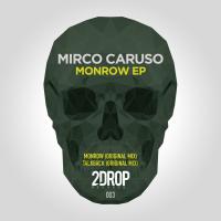 Artwork for Monrow EP by Mirco Caruso