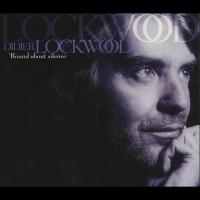 Artwork for Round About Silence by Didier Lockwood