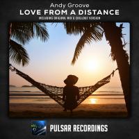 Artwork for Love From A Distance by Andy Groove