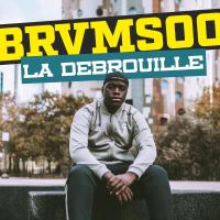 Artwork for La débrouille by BRVMSOO