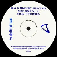 Artwork for Shiny Disco Balls by Who Da Funk