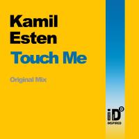 Artwork for Touch Me by Kamil Esten