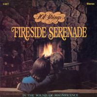 Artwork for Fireside Serenade (Remaster from the Original Alshire Tapes) by 101 Strings Orchestra