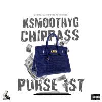 Artwork for Purse 1st (feat. Chippass) by KSmoothYG