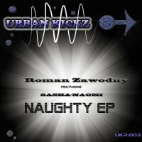 Artwork for Naughty EP by Roman Zawodny