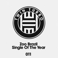 Artwork for Single Of The Year by Zoo Brazil