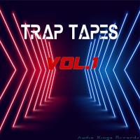 Artwork for Trap Tapes, Vol. 1 by Various Artists