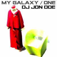 Artwork for My Galaxy / One by DJ Jon Doe