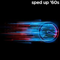 Artwork for Sped Up 60s by Various Artists