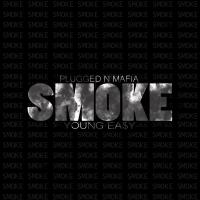 Artwork for Smoke by Young Ea$y