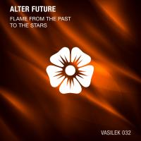 Artwork for Flame From The Past by Alter Future