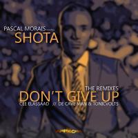 Artwork for Don't Give Up (The Remixes) by Pascal Morais