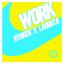 Artwork for Work (Extended Mix)