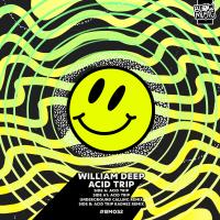 Artwork for Acid Trip by William Deep