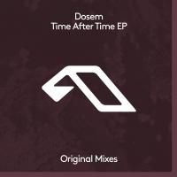 Artwork for Time After Time EP by Dosem