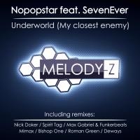 Artwork for Underworld (My Closest Enemy) by Nopopstar