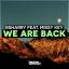Artwork for We Are Back (Green Gnome Remix)
