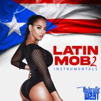 Artwork for Latin Mob 2 by Hydrolic West