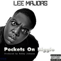 Artwork for Pockets On Biggie by Lee Majors