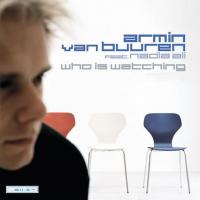 Artwork for Who Is Watching by Armin van Buuren