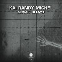 Artwork for Mosaic Delays by Kai Randy Michel