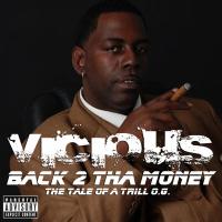 Artwork for Back 2 tha Money by Vicious 337