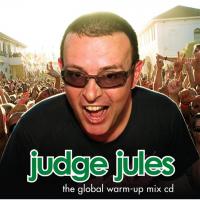 Artwork for The Global Warm Up Mix Cd by Judge Jules