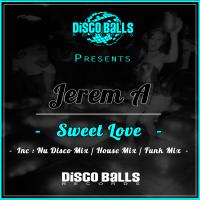 Artwork for Sweet Love by Jerem A