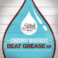 Artwork for Beat Grease EP by Corduroy Mavericks