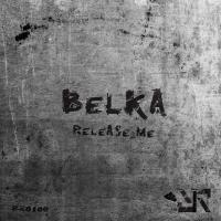 Artwork for Release Me by Belka.