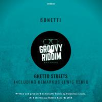 Artwork for Ghetto Streets by Bonetti