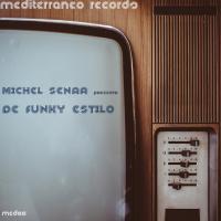 Artwork for De Funky Estilo by Michel Senar