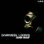 Artwork for Darkness Looms (Original Mix)