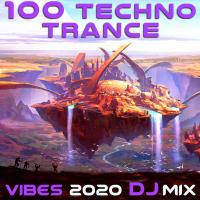 Artwork for 100 Techno Trance Vibes 2020 (DJ Mix) by DoctorSpook