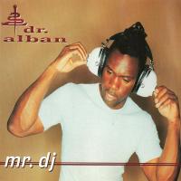 Artwork for Mr. DJ by Dr. Alban