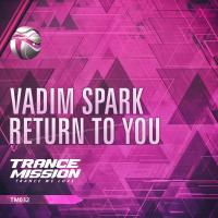 Artwork for Return To You by Vadim Spark