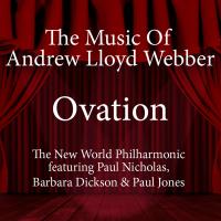 Artwork for Ovation - The Music of Andrew Lloyd Webber by The New World Philharmonic