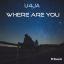 Artwork for Where are you (Original Mix)