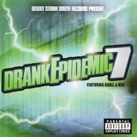 Artwork for Drank Epidemic 7 by DJ Storm