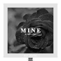 Artwork for Mine (feat. Mes Loki) by Carlos Bryant