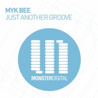 Artwork for Just Another Groove by Myk Bee