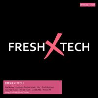 Artwork for Fresh X Tech by Various Artists