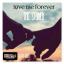 Artwork for Love Me Forever (Original Mix)