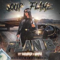 Artwork for Plan B (feat. Rasheed & Grifa) by Soup Flame